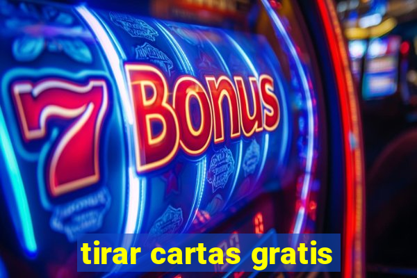 tirar cartas gratis